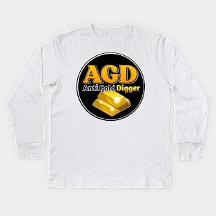 Anti Gold Digger Kids Long Sleeve T-Shirt